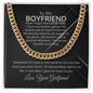 To My Boyfriend - Never Forget - Cuban Link Chain