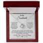 To My Soulmate - One Wish - Love Knot Necklace