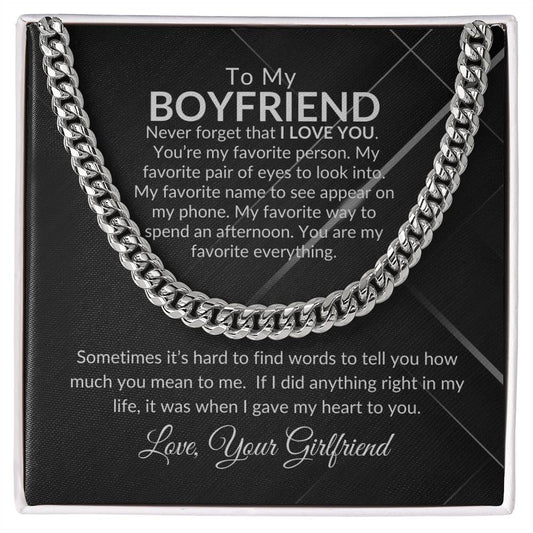 To My Boyfriend - Never Forget - Cuban Link Chain