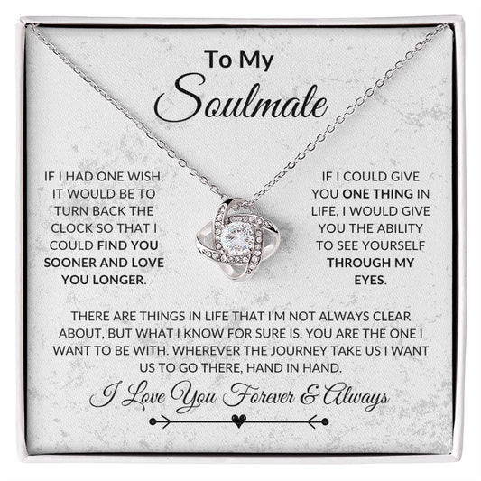 To My Soulmate - One Wish - Love Knot Necklace