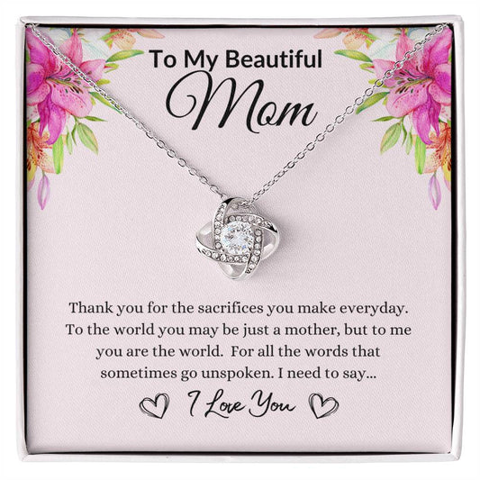 My Beautiful Mom - Thank You - Love Knot Necklace